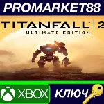 ⭐Titanfall 2 Ultimate Edition AR XBOX One КЛЮЧ АРГЕНТ - irongamers.ru