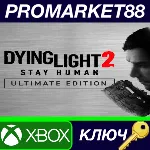 ⭐ Dying Light 2 Ultimate Edition Xbox Series X|S КЛЮЧ - irongamers.ru