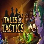 Tales & Tactics (Steam ключ / Мир)