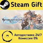 🚀 Granblue Fantasy: Relink 🤖 Steam Gift Россия ⚡ мгновенно