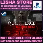 A Quiet Place: The Road Ahead Стим Оффлайн на 90 дней - irongamers.ru