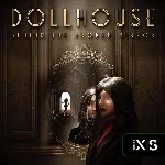 КЛЮЧ Dollhouse: Behind the Broken Mirror XBOX Код