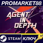 ⭐ Agent in Depth EU Steam КЛЮЧ ЕВРОПА - irongamers.ru
