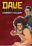DAVE THE DIVER - Ichiban's Holiday (Ключ Global)