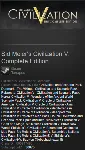 Sid Meiers Civilization V Complete Ed. (Steam Gift ROW)