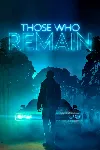 ✅ Those Who Remain Xbox One & Xbox Series X|S активация