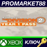 ⭐ Tom Clancy&acute;s The Division 2 - Year 1 Pass DLC EU XBOX - irongamers.ru