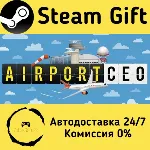 🚀 Airport CEO 🤖 Steam Gift Россия ⚡ мгновенно