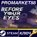 ⭐ Before Your Eyes EU Steam КЛЮЧ ЕВРОПА - irongamers.ru
