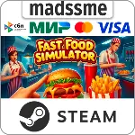 Fast Food Simulator * RU/KZ/СНГ/TR/AR * STEAM 🚀 АВТО