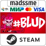 #BLUD (BLUD) * RU/KZ/СНГ/TR/AR * STEAM АВТОДОСТАВКА - irongamers.ru