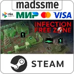 Infection Free Zone * RU/KZ/СНГ/TR/AR * STEAM 🚀 АВТО