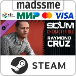 SCUM Raymond Cruz * RU/KZ/СНГ/TR/AR * DLC * STEAM - irongamers.ru