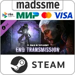 Dead by Daylight - End Transmission Chapter * RU/СНГ/TR - irongamers.ru