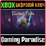 THE DARKEST TALES XBOX ONE/X|S КЛЮЧ - irongamers.ru
