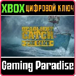 ❗ DEADLIEST CATCH: THE GAME❗ XBOX ONE/X|S🔑 КЛЮЧ❗ 