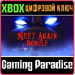 ❗ MEET AGAIN BUNDLE❗ XBOX ONE/X|S🔑 КЛЮЧ❗ 
