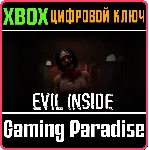 ❗ EVIL INSIDE❗ XBOX ONE/X|S🔑 КЛЮЧ❗ 