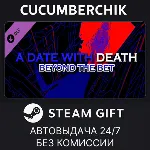 A Date with Death - Beyond the Bet DLC STEAM GIFT AUTO RU+МИР - irongamers.ru