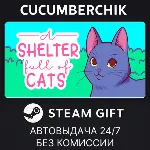 A Shelter Full of Cats STEAM GIFT AUTO RU+МИР - irongamers.ru