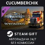 American Truck Simulator - Wyoming STEAM GIFT AUTO RU+МИР - irongamers.ru