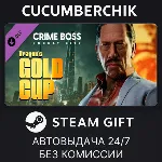Crime Boss: Rockay City - Dragon&acute;s Gold Cup STEAM GIFT AUTO RU+МИР - irongamers.ru