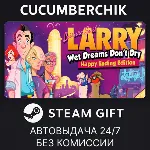 Leisure Suit Larry - Wet Dreams Don&acute;t Dry STEAM GIFT AUTO RU+МИР - irongamers.ru