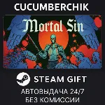 Mortal Sin✅ STEAM GIFT AUTO✅ RU+МИР