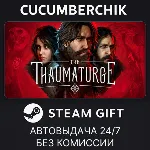 The Thaumaturge✅ STEAM GIFT AUTO✅ RU+МИР