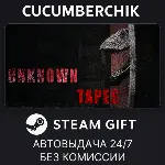 Unknown Tapes STEAM GIFT AUTO RU+МИР - irongamers.ru