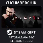 Vampyr STEAM GIFT AUTO RU+МИР - irongamers.ru