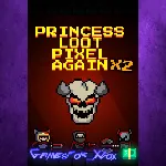 ☀ ️Princess.Loot.Pixel.Again x2 XBOX