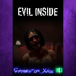 ☀ ️Evil Inside XBOX