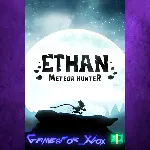 ☀ ️Ethan Meteor Hunter XBOX