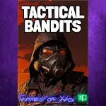 ☀ ️TACTICAL BANDITS XBOX