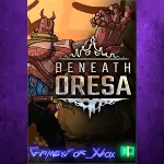 ☀ ️Beneath Oresa XBOX