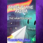 Paper Plane Arena - The Haunted House XBOX - irongamers.ru