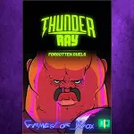 ☀ ️Thunder Ray Forgotten Duels XBOX DLC