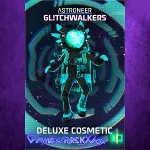 ☀ ️ASTRONEER Glitchwalkers - Deluxe Cosmetic Pack XBOX DLC