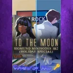 To the Moon Sigmund Minisode 1&2 Holiday Special XBOX Ключ - irongamers.ru