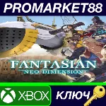 ⭐FANTASIAN Neo Dimension Xbox Series X|S КЛЮЧ GLOBAL - irongamers.ru