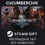 Thronebreaker: The Witcher Tales STEAM GIFT AUTO RU+МИР - irongamers.ru