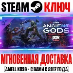DOOM Eternal: The Ancient Gods Part One (Часть 1) Steam