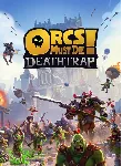 ORCS MUST DIE! DEATHTRAP XBOX SERIES S|X + PC (WIN) КЛЮ