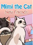 MIMI THE CAT: NEW FRIENDS XBOX КЛЮЧ/КОД - irongamers.ru
