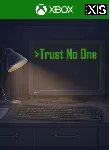 TRUST NO ONE XBOX КЛЮЧ/КОД