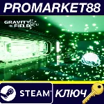 ⭐ Gravity Field Steam КЛЮЧ GLOBAL (NO TR) - irongamers.ru