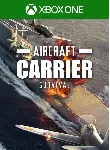 AIRCRAFT CARRIER SURVIVAL XBOX КЛЮЧ/КОД - irongamers.ru