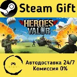Heroes of Valor Steam Gift Россия мгновенно - irongamers.ru