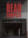 LAST ESCAPE: DEAD COMPLEX XBOX + PC (WIN) КЛЮЧ/КОД